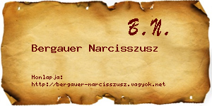 Bergauer Narcisszusz névjegykártya